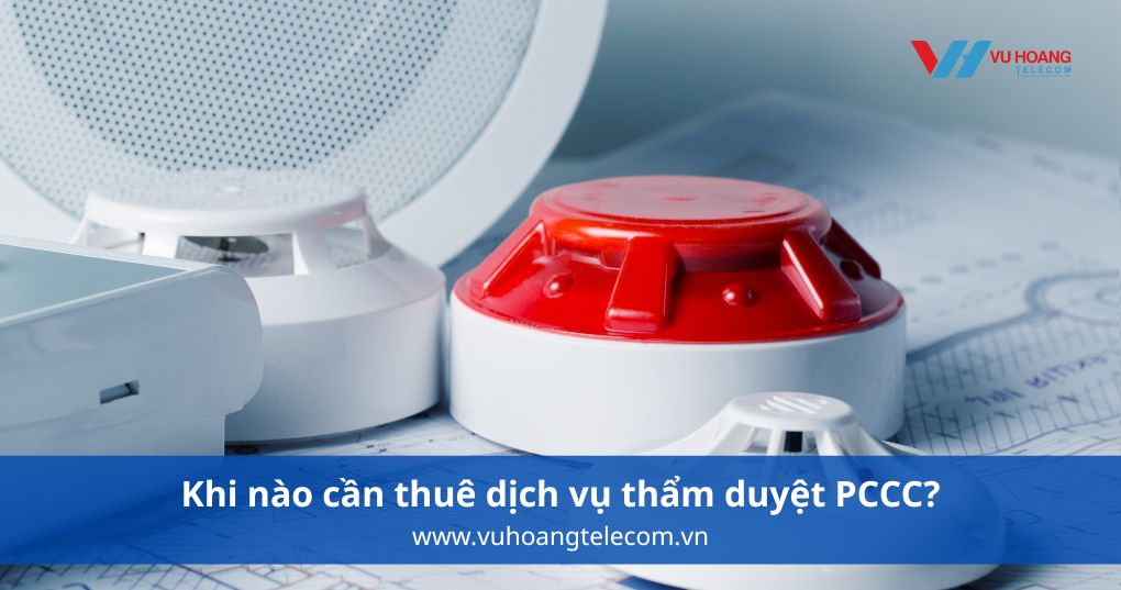 Khi nào cần thuê dịch vụ thẩm duyệt PCCC?