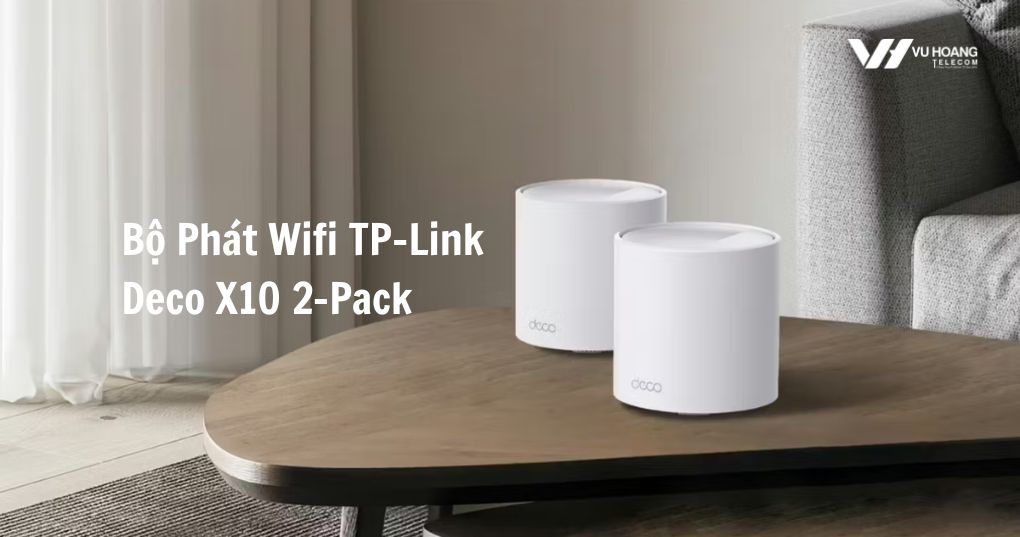 Bộ phát wifi TP-Link Deco X10 2-Pack công nghệ Wifi 6, tốc độ 1.5Gbps, phủ 280m²