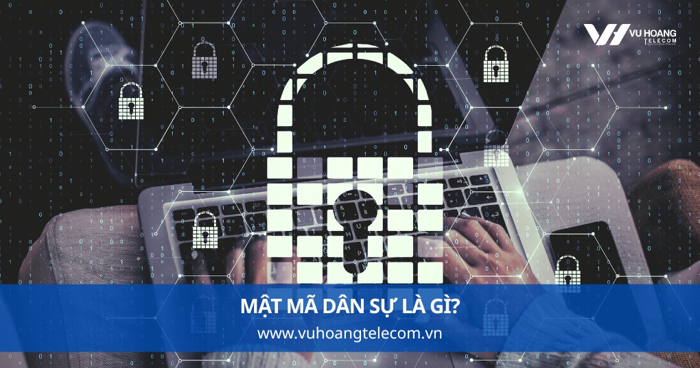 Mật Mã Dân Sự Là Gì?
