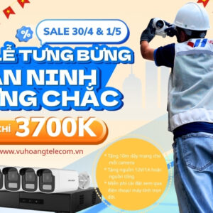 Khuyến mãi lắp đặt camera trọn bộ, mừng đại lễ 30/4, 1/5