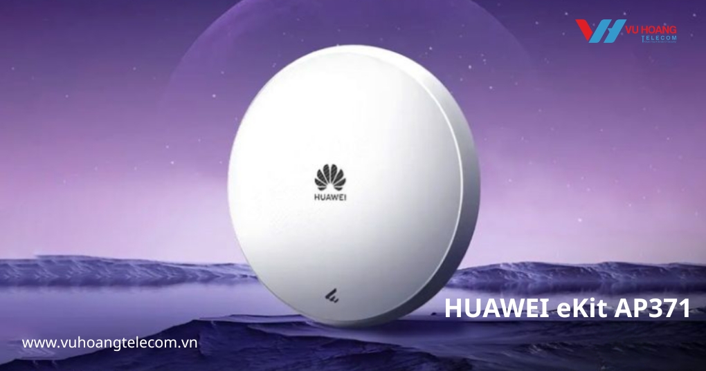 Mua HUAWEI eKit AP371 - Bộ Phát Wifi 7 Văn Phòng Lớn, Giá Tốt