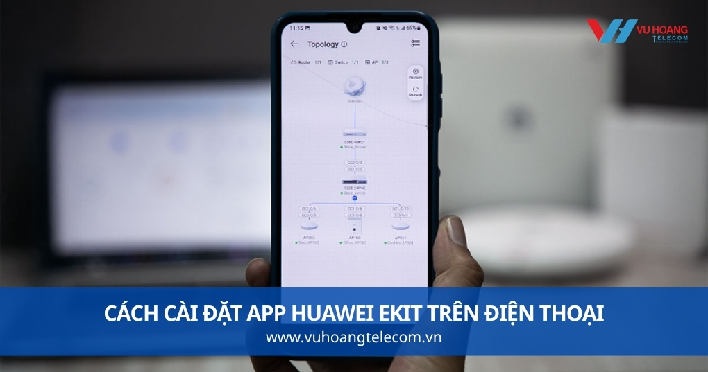 Cách Cài Đặt App Huawei eKit Trên Điện Thoại