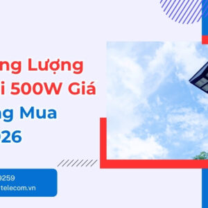 Đèn Năng Lượng Mặt Trời 500W Giá Tốt Đáng Mua 2026