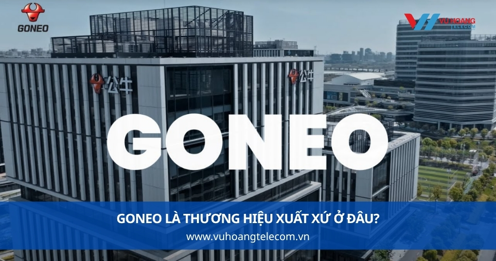 GONEO Là Thương Hiệu Xuất Xứ Ở Đâu?