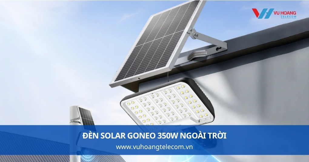 GONEO GN-C350B-AS 350W, pin LiFePO4 20Ah, sáng 24h, IP65 chống nước, 2100lm
