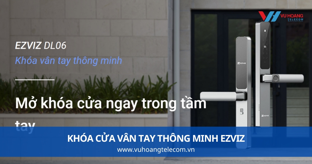 Khóa cửa vân tay thông minh EZVIZ