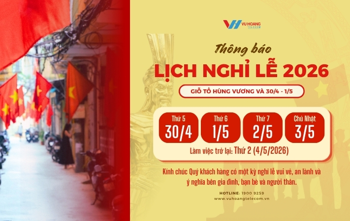 Thông báo nghỉ lễ Giỗ Tổ Hùng Vương và 30/4 - 1/5