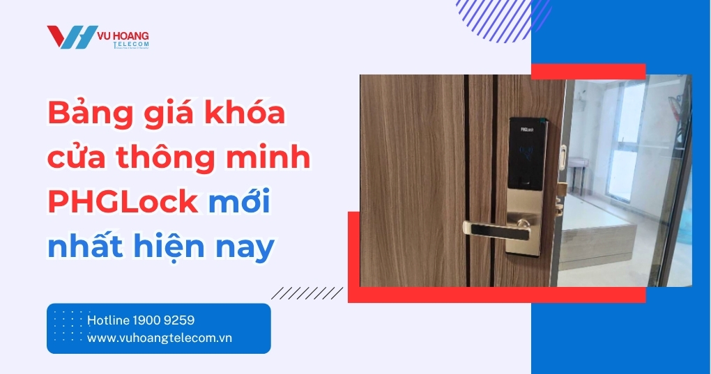 Bảng Giá Khóa Cửa Thông Minh PHGLock Mới Nhất