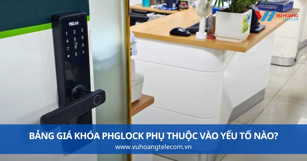 Bảng Giá Khóa PHGLock Phụ Thuộc Vào Yếu Tố Nào?