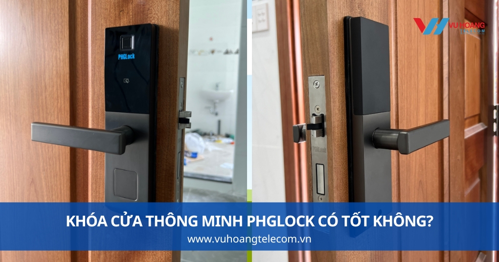 Khóa Cửa Thông Minh PHGLock Có Tốt Không?