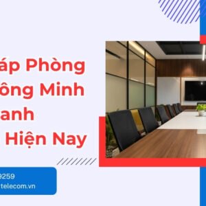 Giải pháp phòng họp thông minh tại Vũ Hoàng Telecom