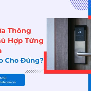 Khóa Cửa Thông Minh Phù Hợp Từng Loại Cửa - Chọn Sao Đúng?