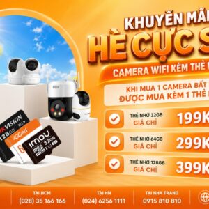 Khuyến Mãi Camera Wifi Kèm Thẻ Nhớ Lưu Trữ Hè 2026