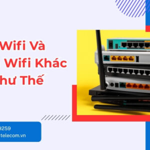 Router Wifi Và Modem Wifi Khác Nhau Như Thế Nào?