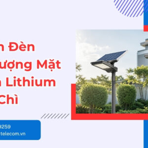 So sánh đèn năng lượng mặt trời pin lithium và pin chì