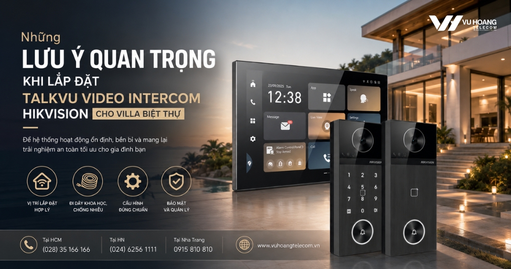 Những Lưu Ý Quan Trọng Khi Lắp Đặt Cho Villa Biệt Thự