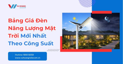 Bảng Giá Đèn Năng Lượng Mặt Trời Mới Nhất