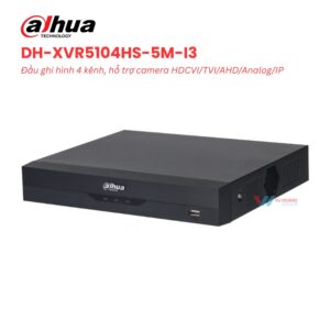 Đầu Ghi DAHUA DH-XVR5104HS-5M-I3