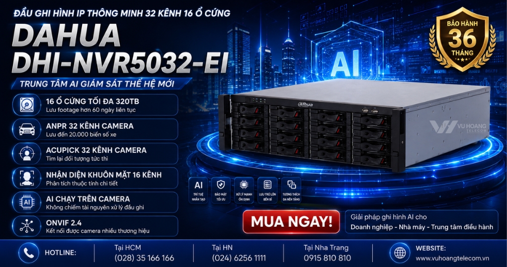 Đầu Ghi DAHUA DHI-NVR5032-EI 32 Kênh 16 Ổ Cứng 320TB