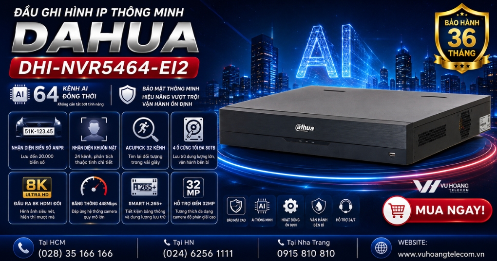Đầu Ghi Dahua DHI-NVR5464-EI2 64 Kênh AI 4 Ổ Cứng Giá Tốt
