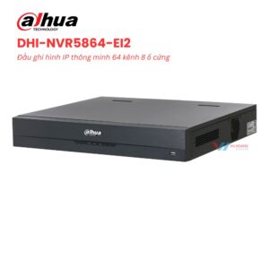 Đầu Ghi Dahua DHI-NVR5864-EI2 64 Kênh