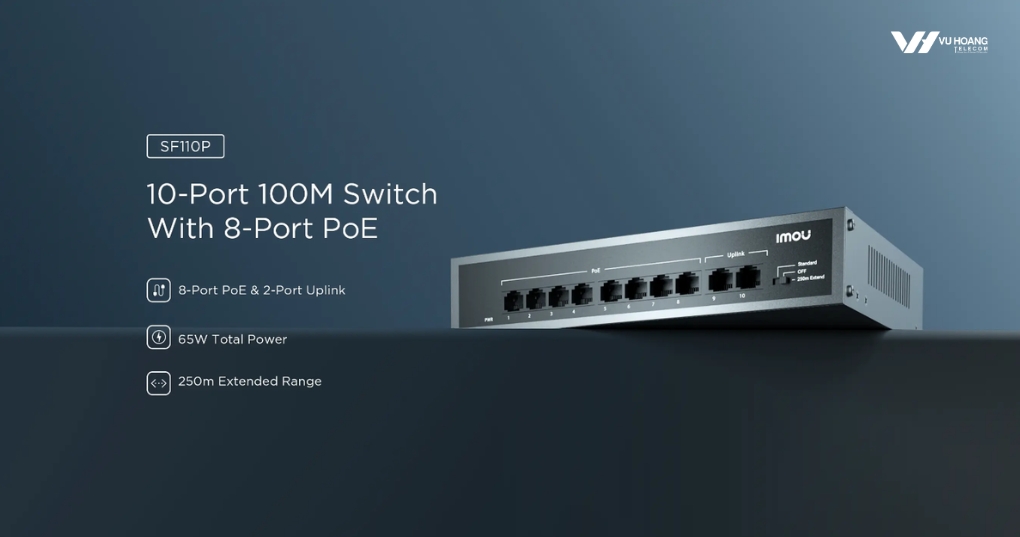 Switch PoE IMOU SF110P 8 Cổng, 802.3af/at Giá Tốt