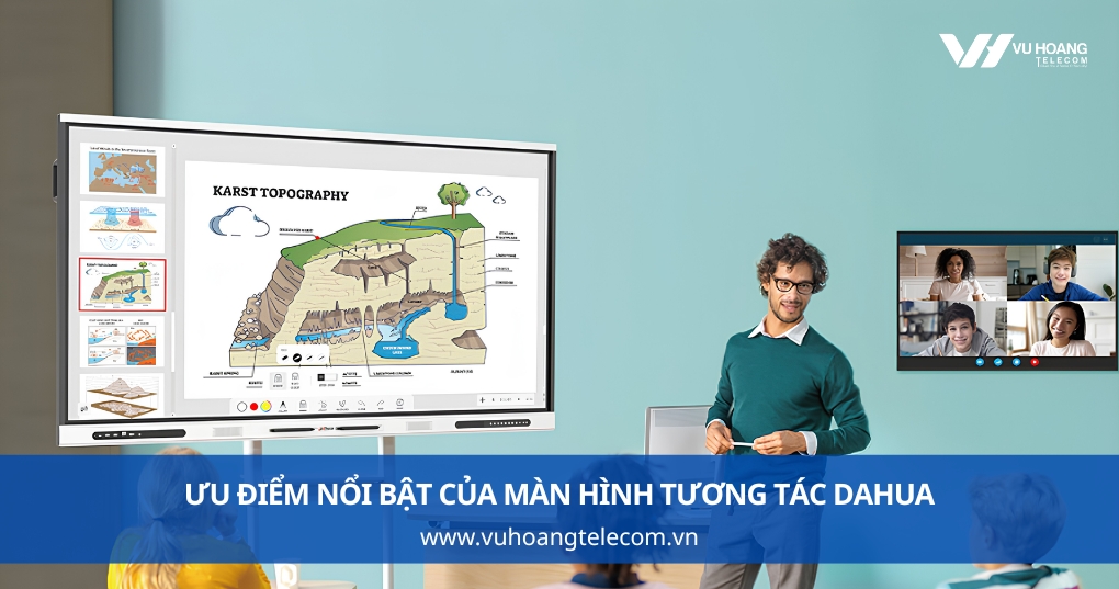 Ưu Điểm Nổi Bật Của Màn Hình Tương Tác Dahua