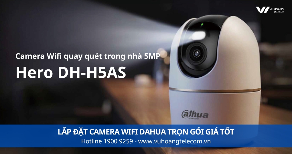 Camera WiFi Dahua DH-H5AS - Hero 5MP AI Xoay 355°