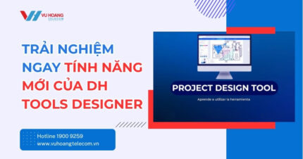 DH Tools Designer - Tính Năng Mới Đáng Dùng Ngay