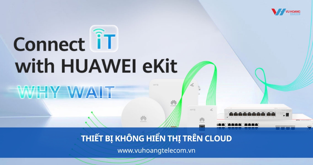Thiết bị không hiển thị trên Cloud