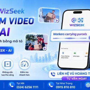 Dahua WizSeek: Tìm Kiếm Video Bằng Trí Tuệ Nhân Tạo