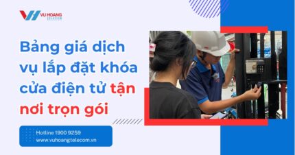 Bảng giá lắp đặt khóa cửa điện tử trọn gói tận nơi